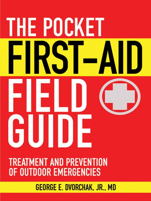 Cover image for The Pocket First-Aid Field Guide